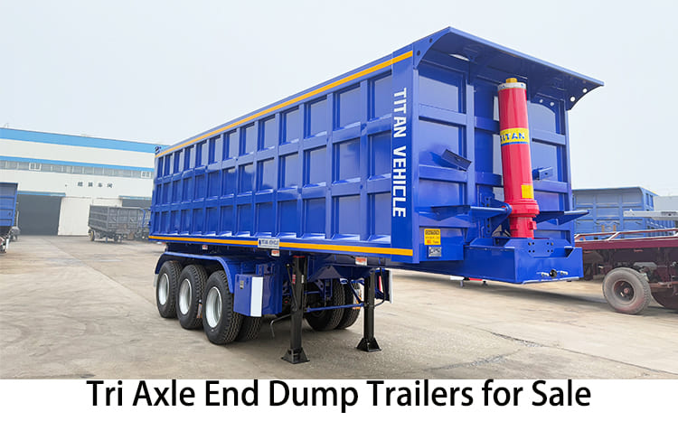 Tri Axle End Dump Trailers for Sale | Dump Truck Trailer for Sale in Jamaica
